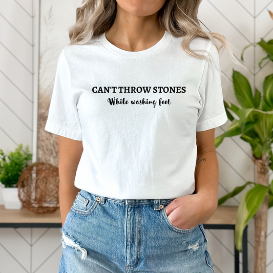 Can't Throw Stones If... Tee