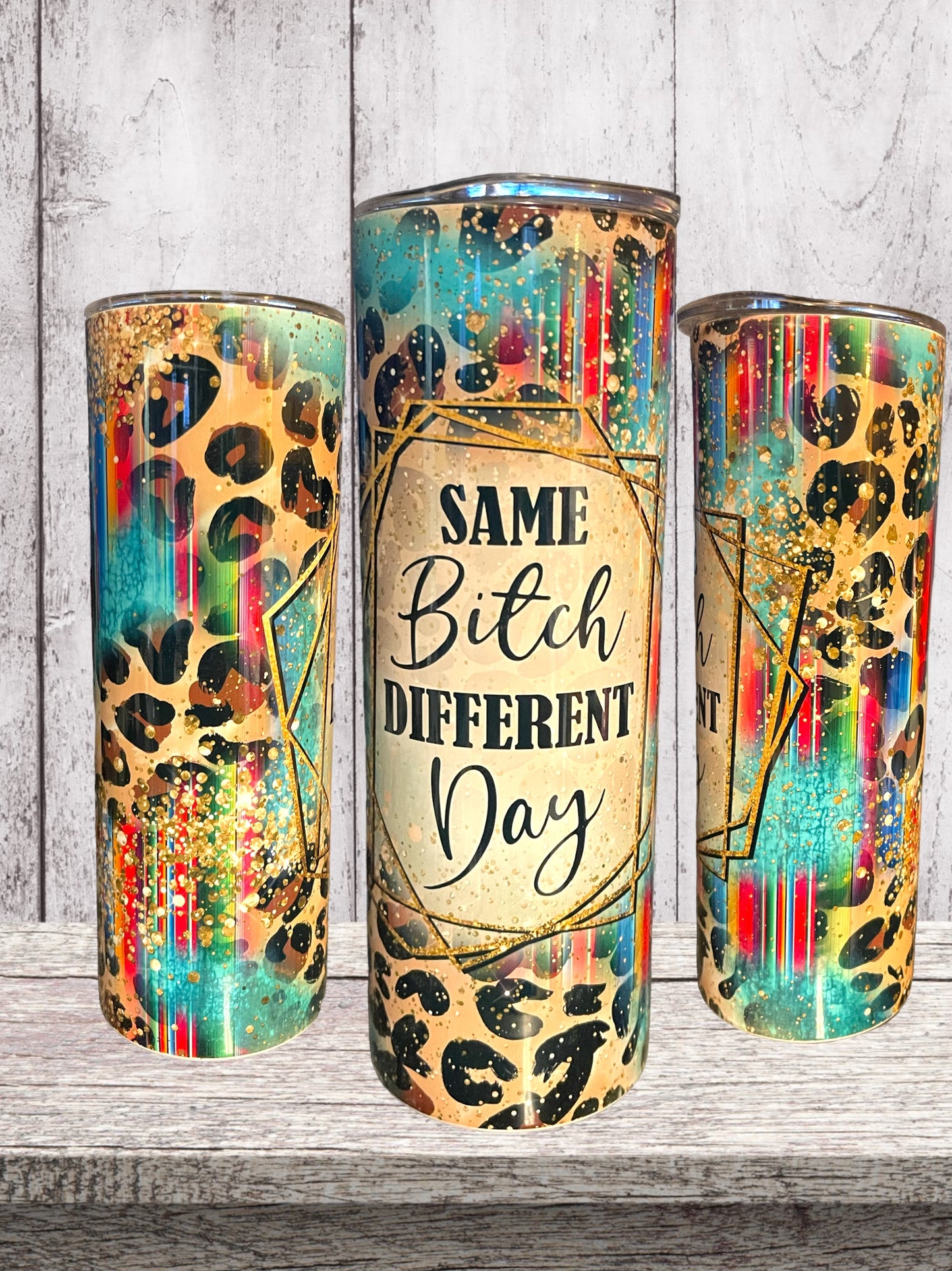 Same B* Different Day Tumbler