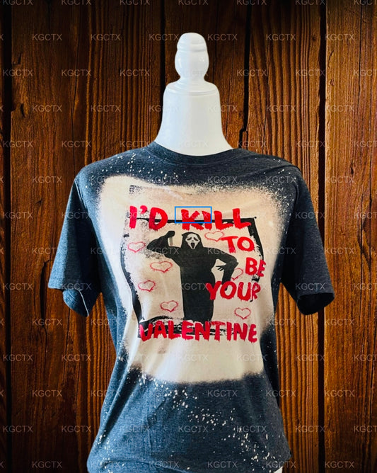 I’d Kill To Be Yours Bleached Tee